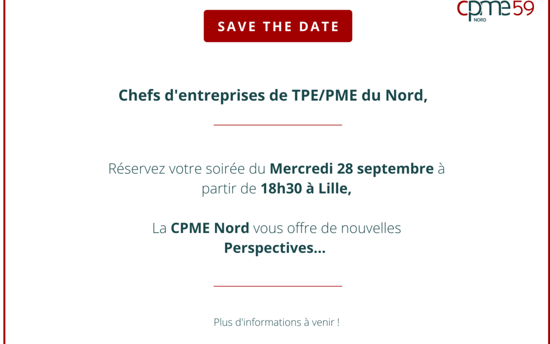 La CPME Nord vous offre de nouvelles Perspectives…