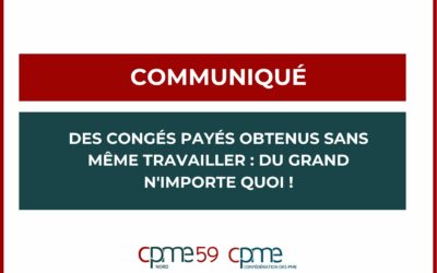 Communiqué : Des congés payés obtenus sans même travailler, du grand n’importe quoi !