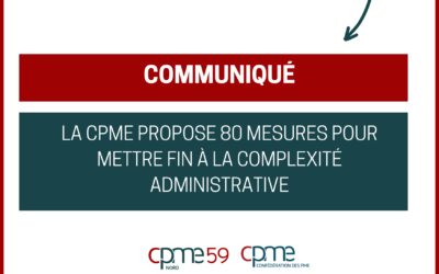 Communiqué : la CPME propose 80 mesures pour mettre fin à la complexité administrative