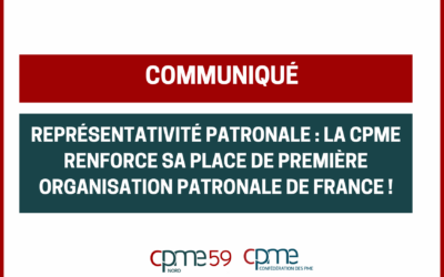Communiqué : représentativité patronale : la CPME renforce sa place de première organisation patronale de France !