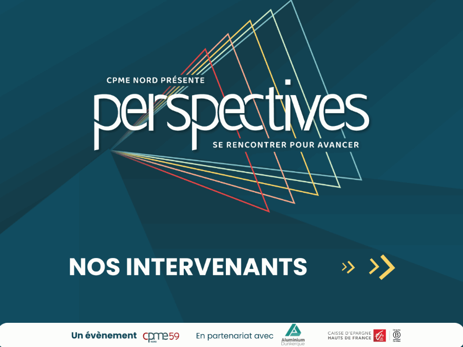 Découvrez nos intervenants – PERSPECTIVES 2025